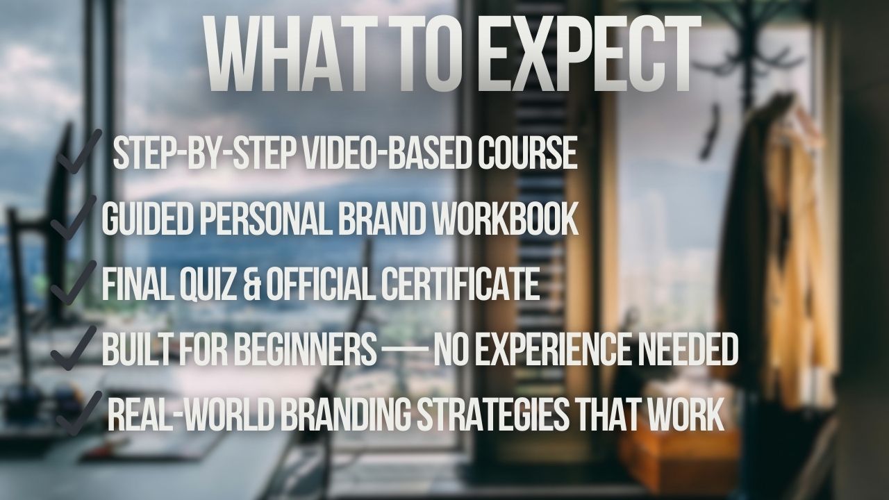 Build Your Personal Brand – Grow Your Influence, Stand Out Online & Attract Opportunities (Includes Certificate + Workbook)