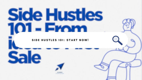 Side Hustles 101 – Start Earning Online with Low-Cost, Beginner-Friendly Hustles (Certificate + Workbook Included)